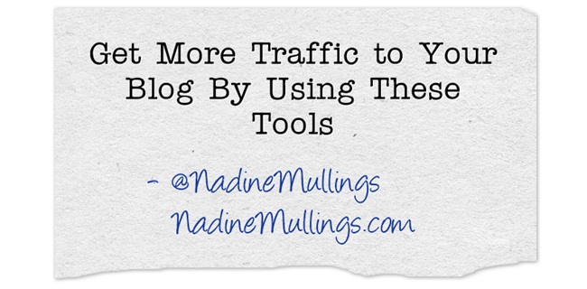Get More Traffic to Your Blog By Using These Tools