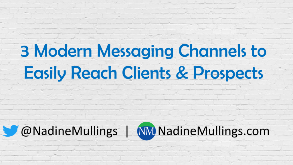 3 Modern Messaging Channels
