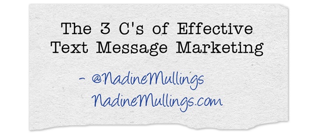 The 3 C's of Effective Text Message Marketing