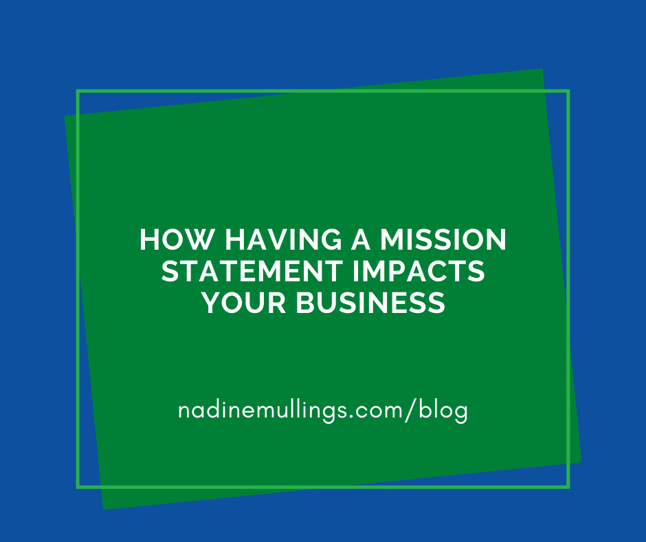 How Having a Mission Statement Impacts Your Business